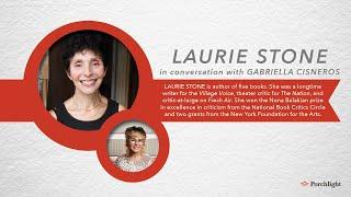 Laurie Stone in Conversation with Gabriella Cisneros | Author Interview – Porchlight Book Company