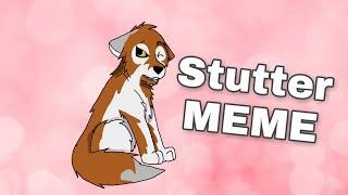 Stutter | Animation MEME | Flipaclip