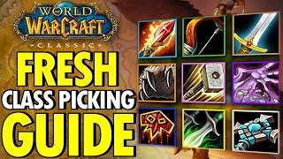 FRESH Classic WoW - Class Picking GUIDE - PVE, PVP and Best Levellers