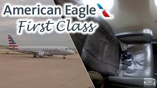 REVIEW: American Eagle FIRST CLASS on the E175