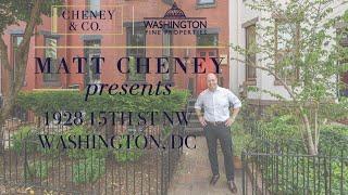 1928 15th Street, NW, Washington, DC 20009 Presented by Matt Cheney of Washington Fine Properties