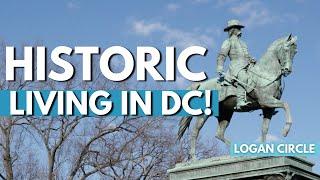 Living in Logan Circle Washington DC | Best Homes, Fun, and Dining | Moving to Washington DC 2021