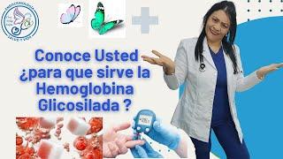 conoce usted¿ para que sirve la hemoglobina glicosilada? #diabetesmellitus # hemoglobina glicosilada