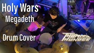 Holy Wars || Megadeth Drum Cover by Thomas Thunder