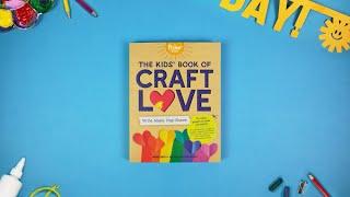 The Kids' Book of Craft Love