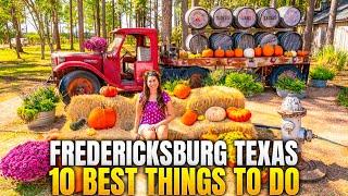 FREDERICKSBURG, TEXAS REVEALED I 10 Best Things To Do