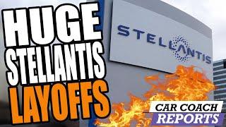 Huge Stellantis Layoffs, GM Boss Quits - NEWS