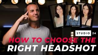 How to Choose Headshots | Actors, Book More Work