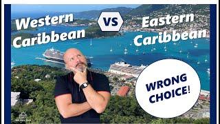 Our Cruise was WRONG! Eastern vs Western Caribbean Cruise Itineraries: Which is Right for You?