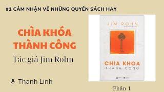 Cảm nhận về Sách Chìa Khóa Thành Công tác giả Jim Rohn