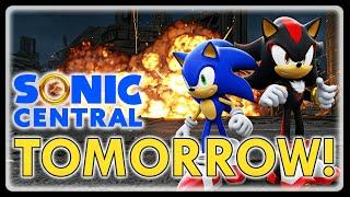 BREAKING: SONIC CENTRAL TOMORROW + NEW Sonic X Shadow Generations Gameplay!!!