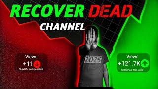 How to Revive Your DEAD YouTube Channel in 2025 | Step-by-Step Strategy to Grow Fast!