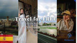 Travel for FREE with Worldpackers! First ever volunteer experience in the Spanish Countryside