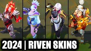 ALL RIVEN SKINS SPOTLIGHT 2024 | League of Legends