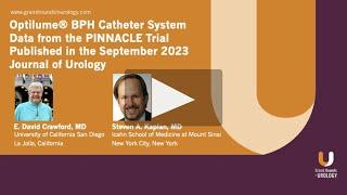 Optilume® BPH Catheter System Data from the PINNACLE Trial in the September 2023 Journal of Urology