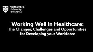 Working Well in Healthcare - Paul Gill