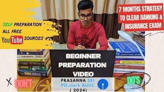 bank exam preparation start from zero- My Proven Strategy 7 months strategy IBPS SBI RRB PO clerk