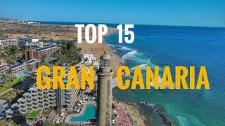 Top 15 Best Things to do & see in Gran Canaria !