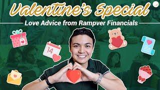 VALENTINE'S SPECIAL!: Love Advice from Rampver Financials (Bonus tip at the end!)