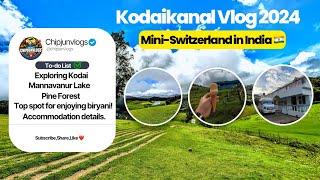 Kodaikanal Vlog 2024 | 3 Days Trip | @ChipJunVlogs #kodaikanal #trending #vlog