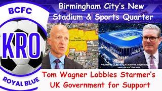 Birmingham City's £2-3 BILLION Grand Plan: A World-Class Stadium & Sports Quarter! #167