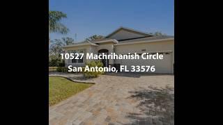 10527 Machrihanish Circle San Antonio FL 33576 | 3 Bedroom Home For Sale