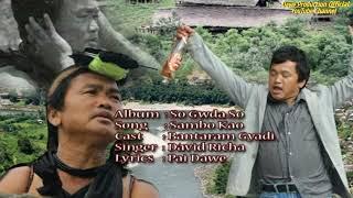 sambo kao song/Dawe production/nyshi song/nyishi video album/arunachal album/arunachal song