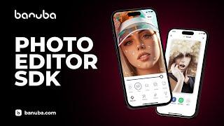 Photo Editor SDK by Banuba