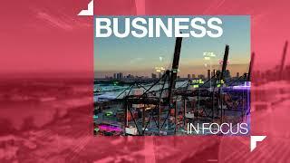 Dubai Chamber of Commerce: Business in Focus