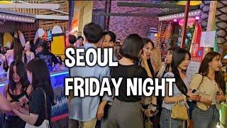 SEOUL NIGHTLIFE | FRIDAY [2023]