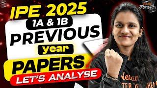 IPE 2025 - 1A & 1B Previous Year Papers Analysis | IPE 1st Year Scoring Strategy | AP & TS