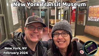 The New York Transit Museum | New York, NY | February 2024