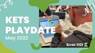 KETS Playdate 2022