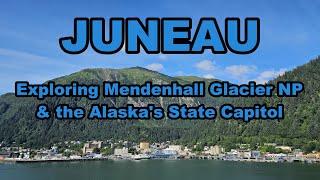 JUNEAU Alaska | Exploring Mendenhall Glacier National Park & Alaska's State Capitol #travel #cruise