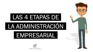 ¿Cuales son las etapas de la Administración? | Planeación, Organización, Dirección y Control