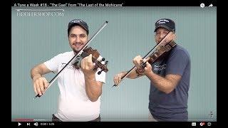 A Tune a Week #18 - "The Gael" from "The Last of the Mohicans"