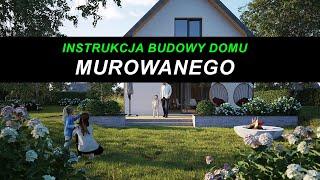 Jak zbudować dom murowany? Instrukcja budowy domu. Projekt domu 116m2.