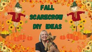 FALL SCARECROW DIY IDEAS/FALL HOME DECOR