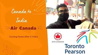 Finally Going to India After 3 Years! | ️ Canada to India| 2021