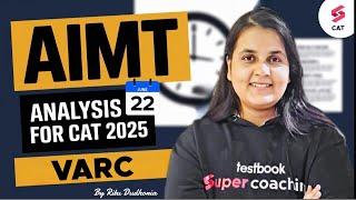 CAT Exam 2025 Preparation | CAT 2025 22nd June AIMT VARC Analysis by Ritu Dudhoria Ma'am