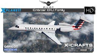 X-Plane 11 - Embraer ERJ Family by X-Crafts - Review