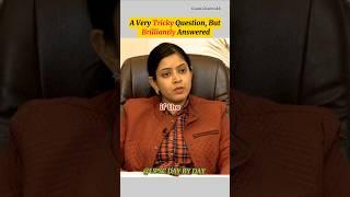 Ultra Tricky Question to UPSC Aspirants | Upsc Interview.. #shorts