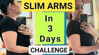 3 DAYS SLIM ARMS CHALLENGE| GET RID OF FLABBY ARMS FAST| LOSE ARM FAT FAST IN JUST 3 DAYS| FAT LOSS