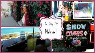 A Day On Melrose