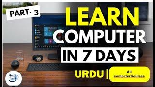 Computer Class Day #3 | Learn to operate a computer | Basic Computer Course in Urdu and Hindi