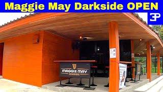 Pattaya, Maggie May G.C. Darkside  NOW  OPEN