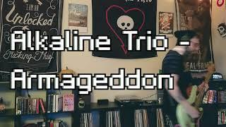 Alkaline Trio - Armageddon (Bass Cover)