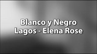 Lagos - Blanco y Negro - Cover