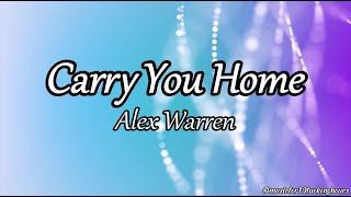 10 HOURS Alex Warren - Carry You Home