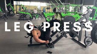 HOW TO DO THE LEG PRESS | TACTICAL GAINZ